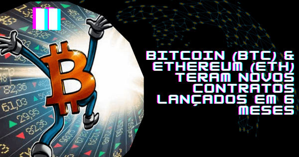 Bolsa de Valores do Brasil lançará futuros de Bitcoin e Ethereum v2